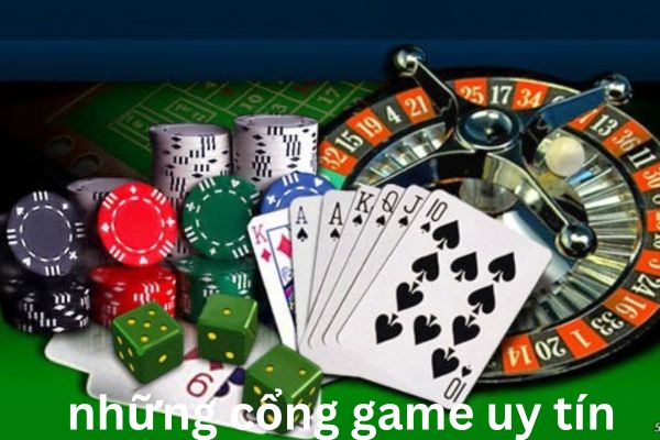 Thông tin những cổng game uy tín